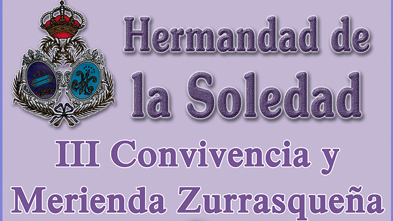 III Convivencia y Merienda Zurrasqueña 2017